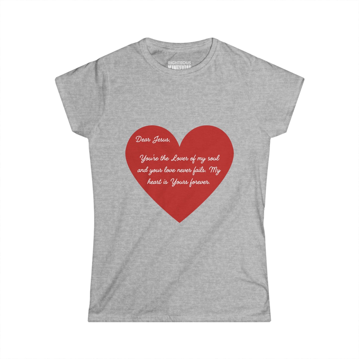 Jesus, You are the Lover of My Soul T-shirt