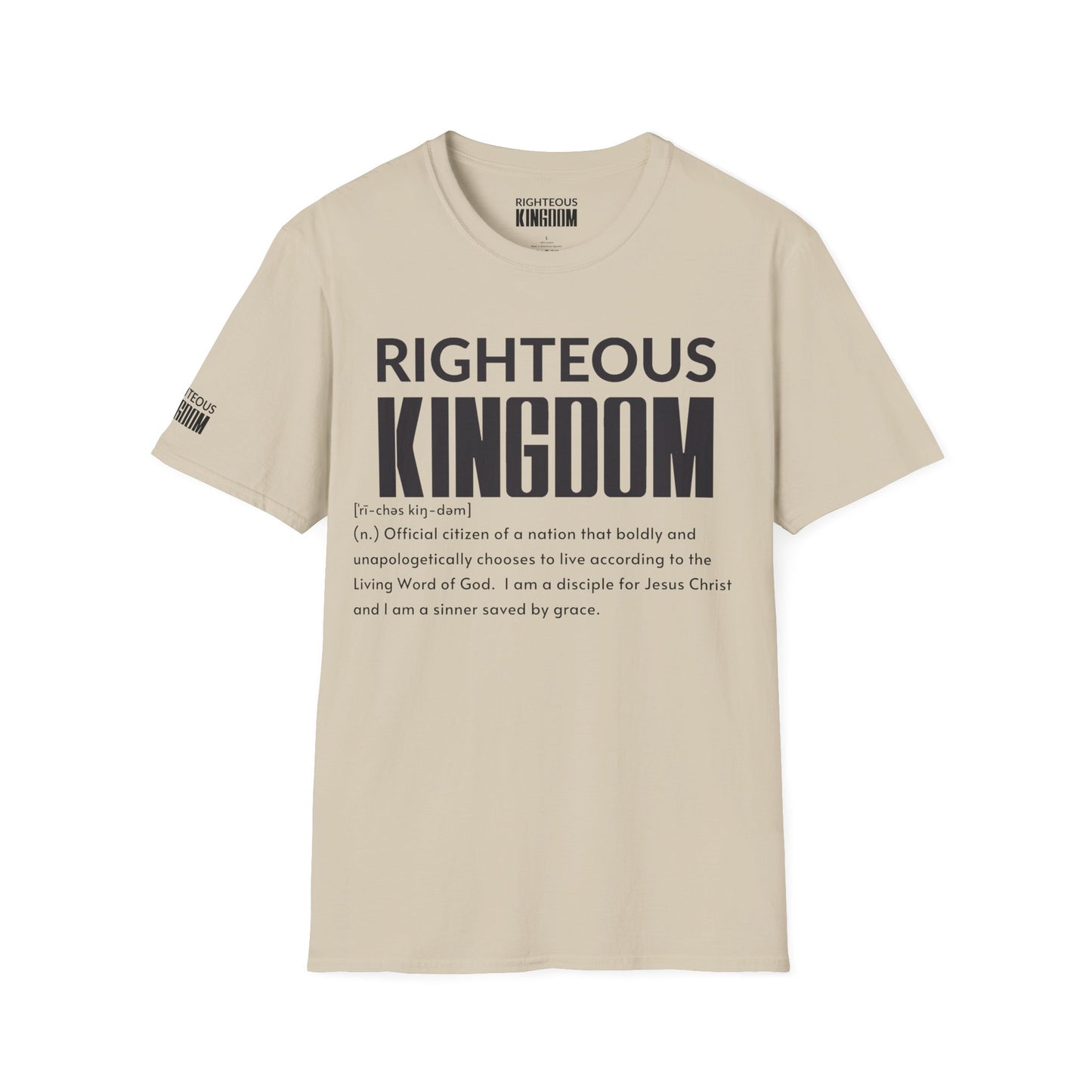 Righteous Kingdom Defined (Unisex Softstyle T-Shirt)