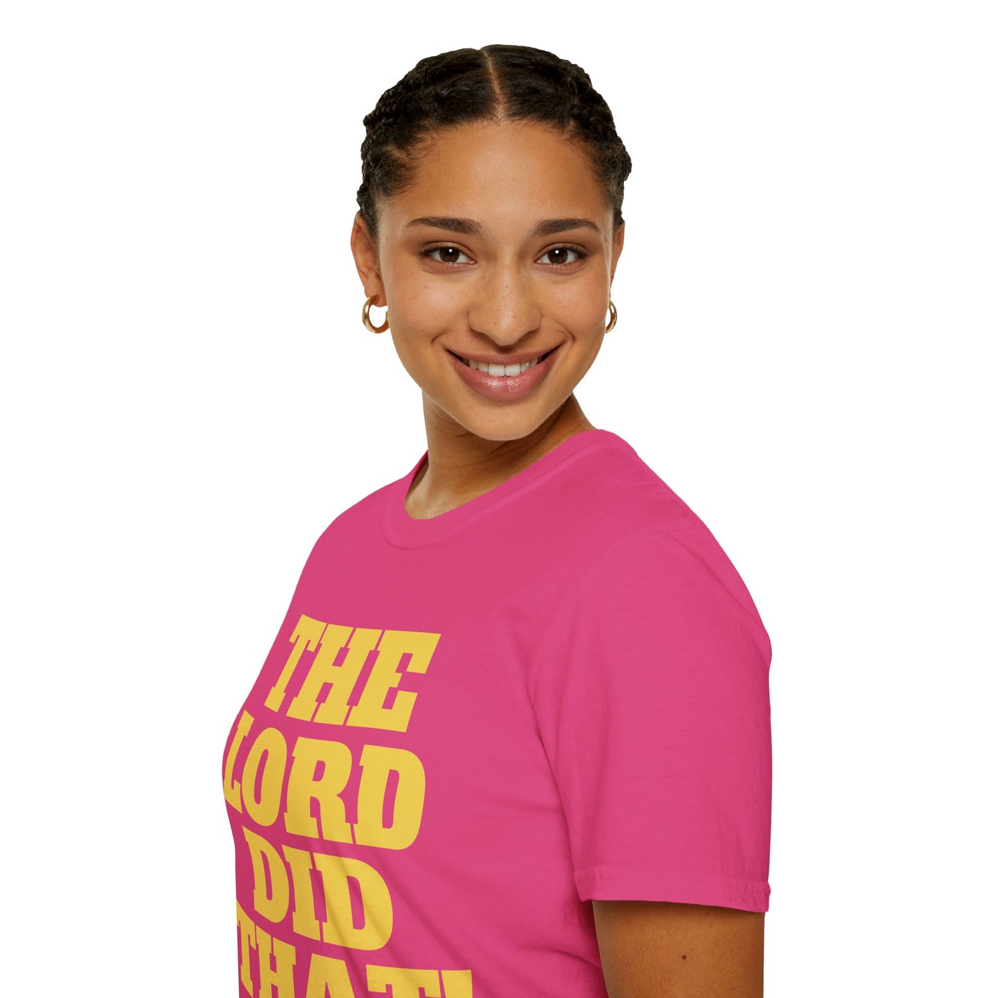 The Lord Did That (Unisex Softstyle T-Shirt)