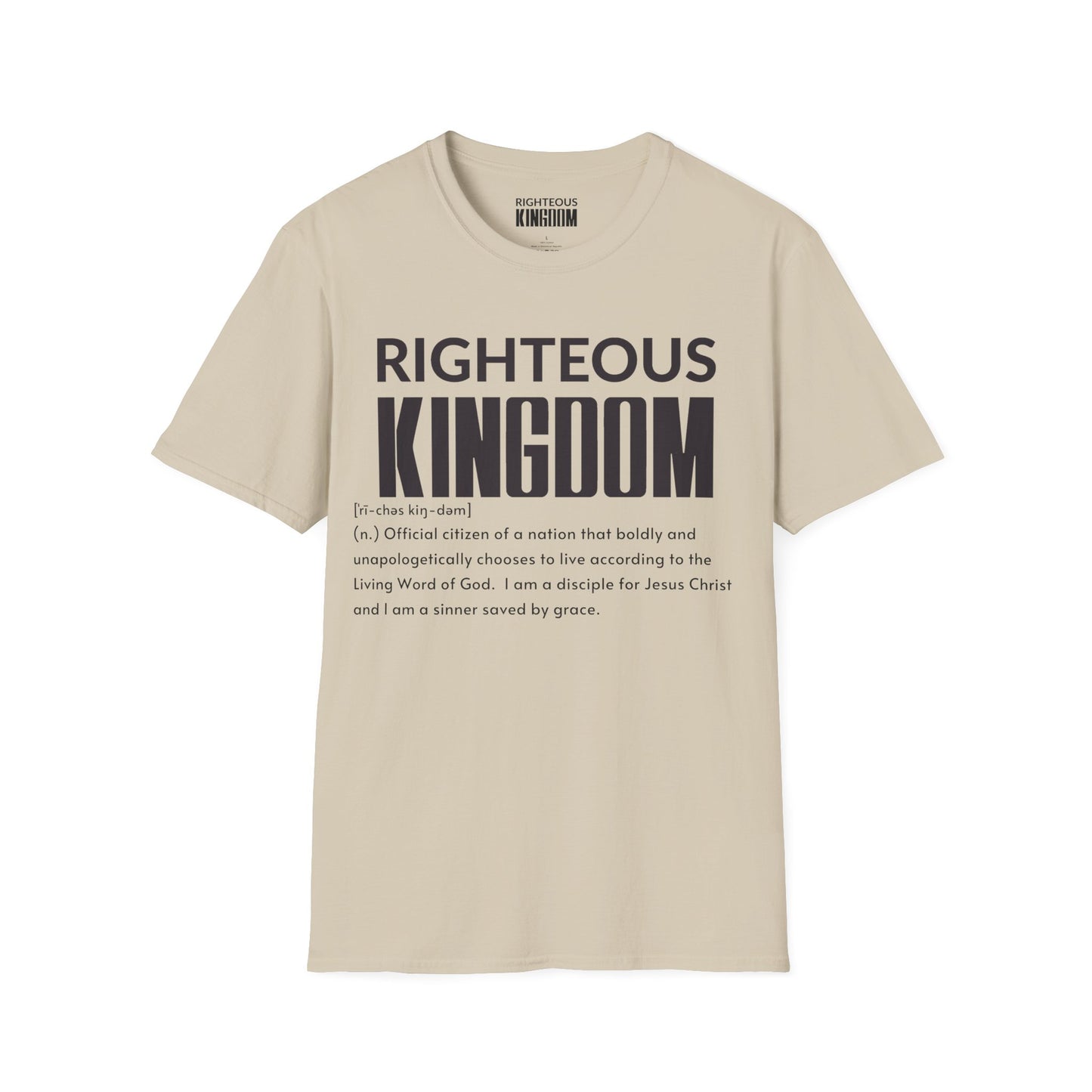 Righteous Kingdom Defined (Unisex Softstyle T-Shirt)