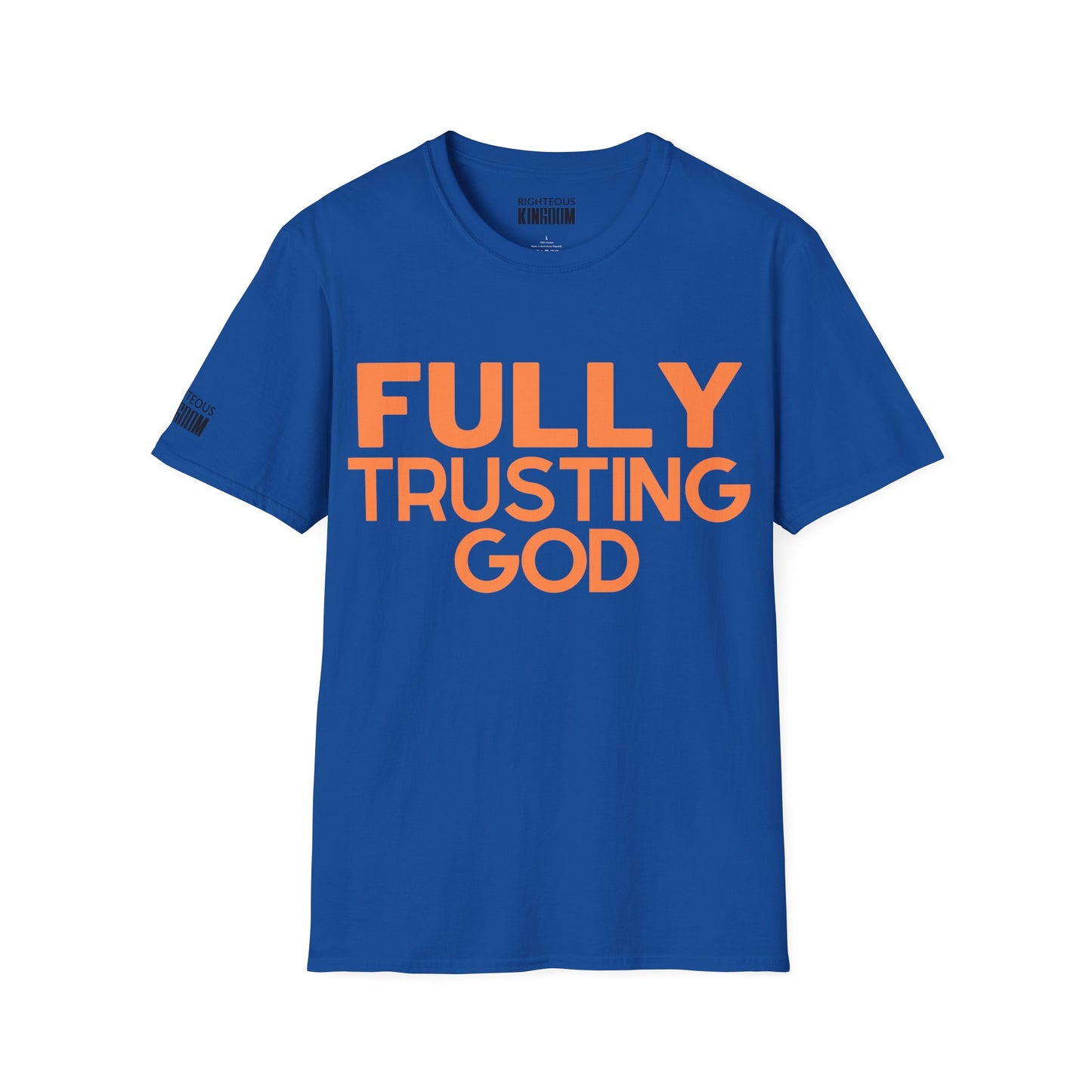 Fully Trusting God (Unisex Softstyle T-Shirt)