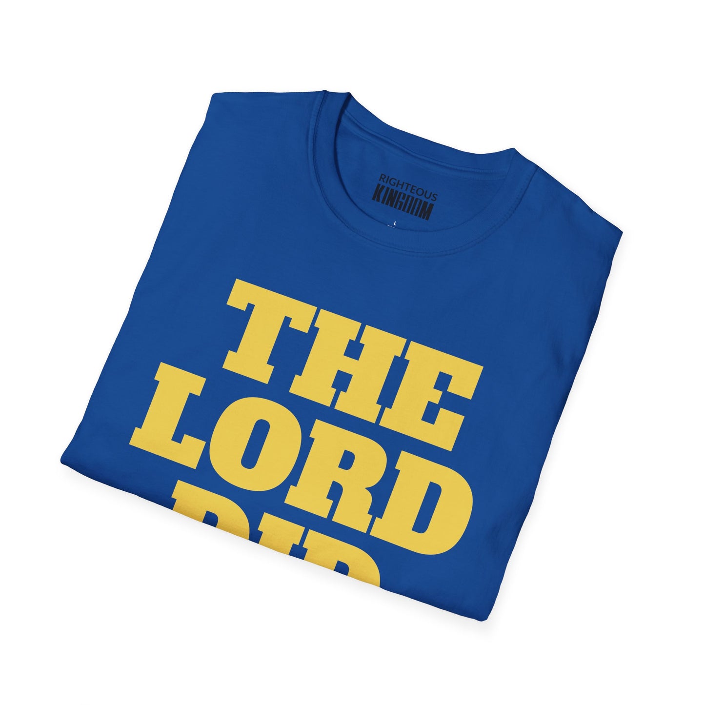 The Lord Did That (Unisex Softstyle T-Shirt)