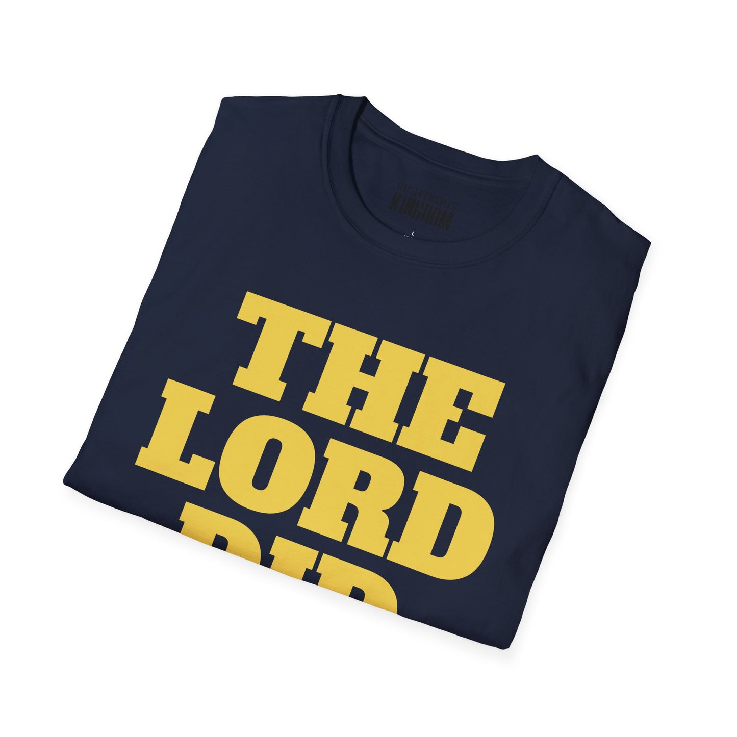 The Lord Did That (Unisex Softstyle T-Shirt)