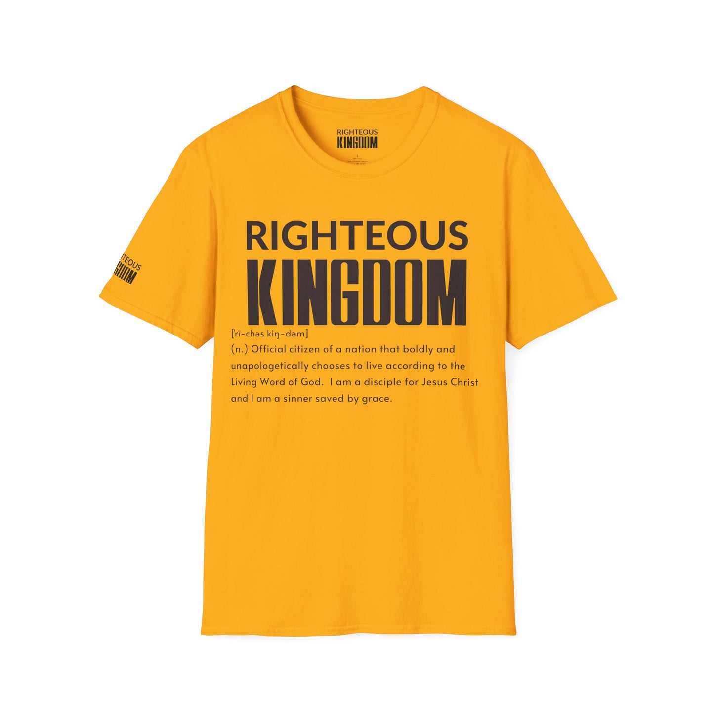 Righteous Kingdom Defined (Unisex Softstyle T-Shirt)