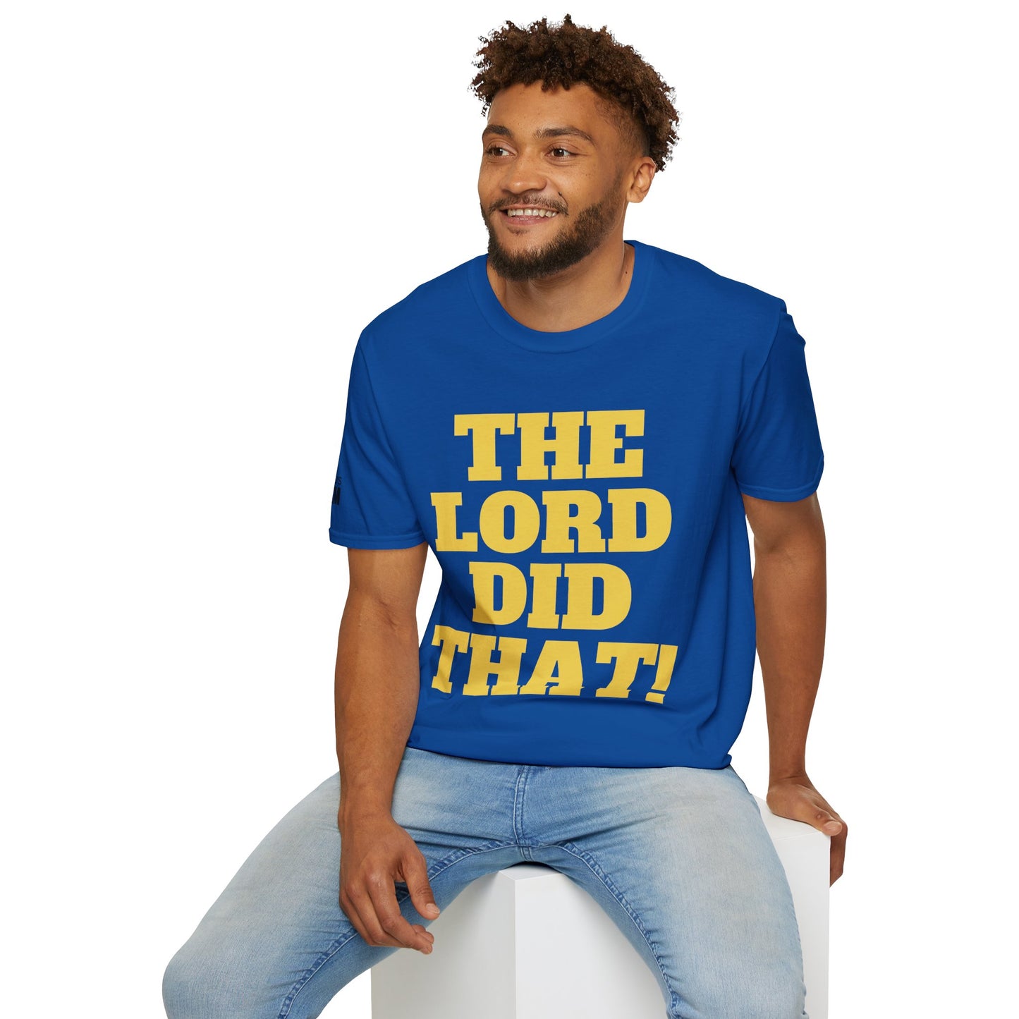 The Lord Did That (Unisex Softstyle T-Shirt)