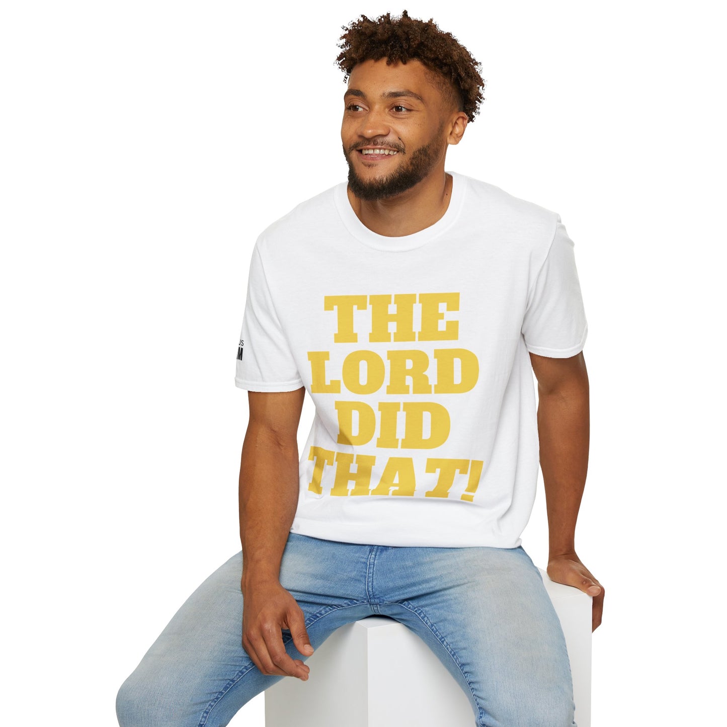 The Lord Did That (Unisex Softstyle T-Shirt)