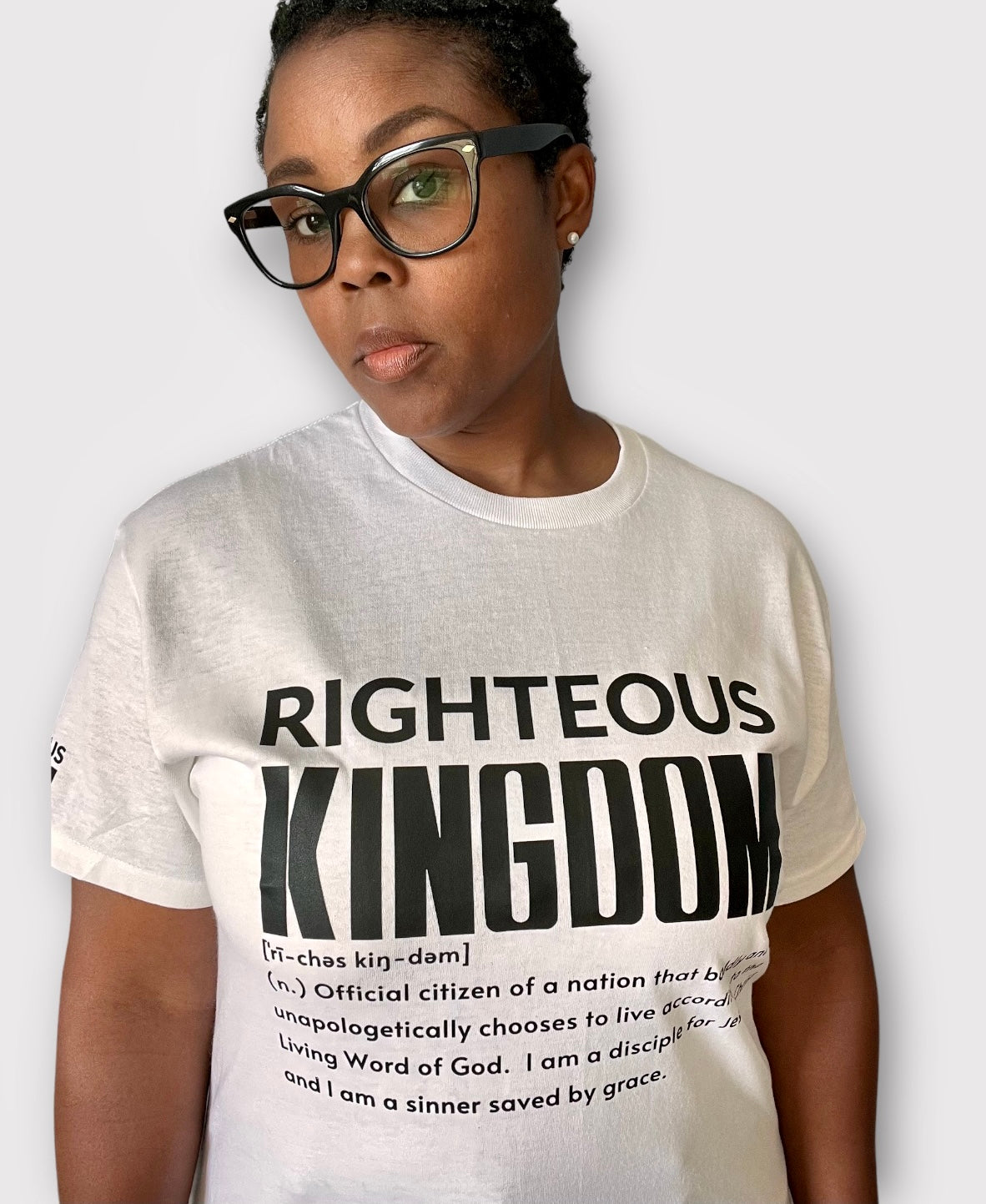 RIGHTEOUS KINGDOM DEFINITION T-SHIRT