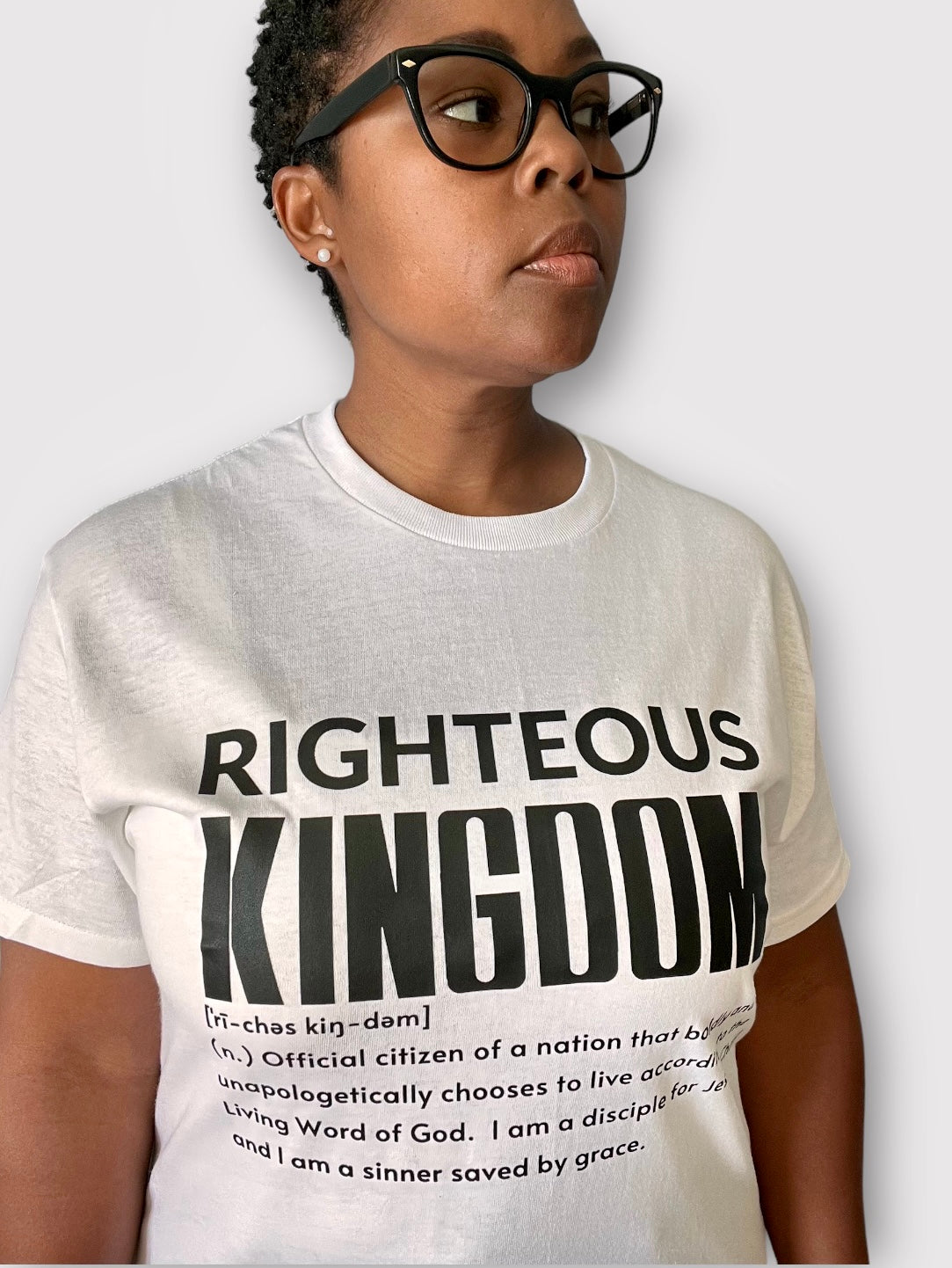 RIGHTEOUS KINGDOM DEFINITION T-SHIRT